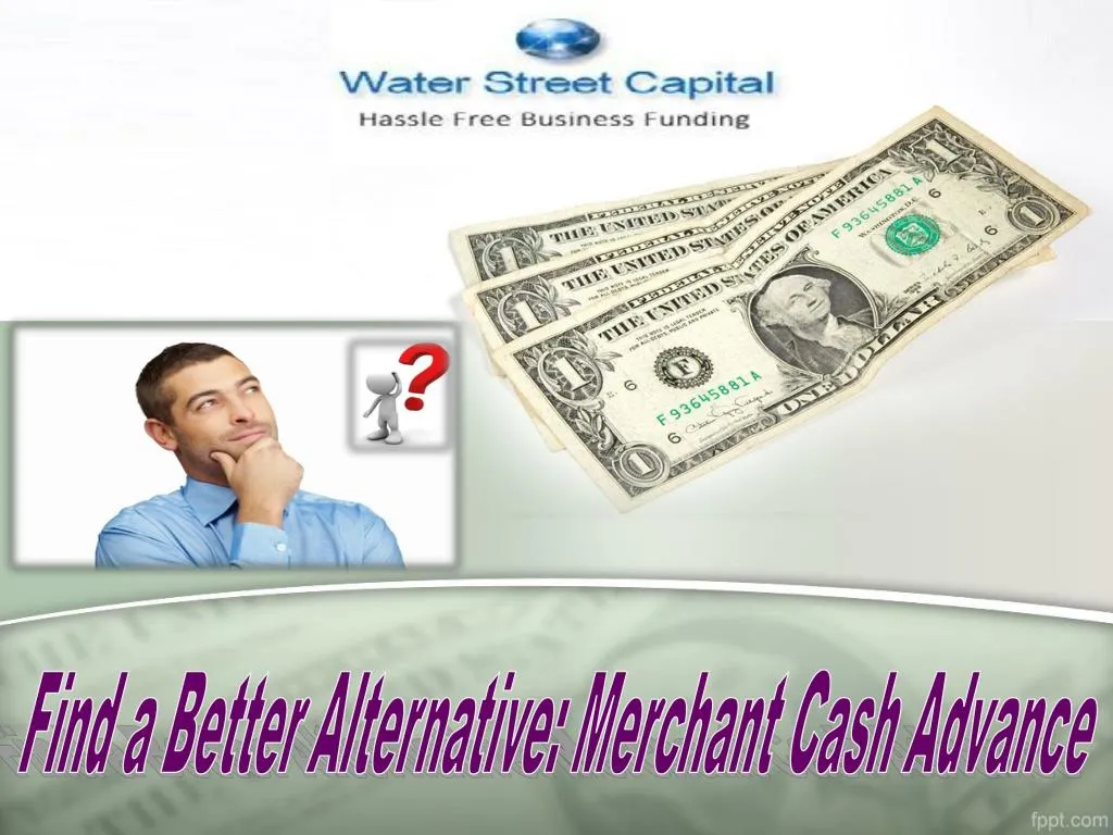 find a better alternative merchant cash advance