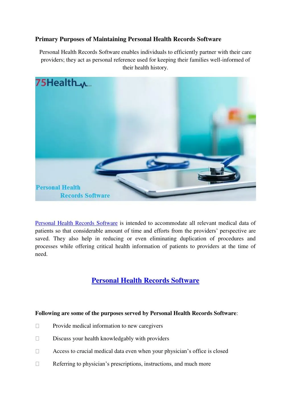 primary purposes of maintaining personal health