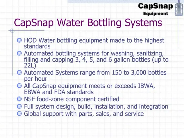 CapSnap Water Bottling Systems