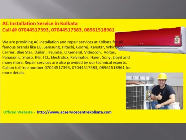 AC Installation Service in Kolkata - Call @ 07044517393, 07044517383, 08961518961