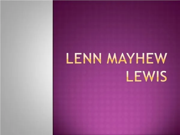 To Know Lenn Mayhew Lewis
