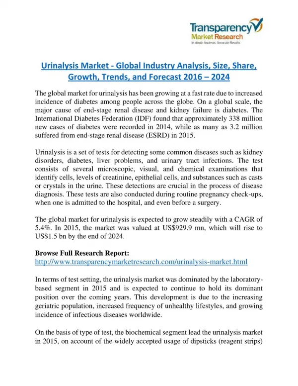 Urinalysis Market Research Report by Geographical Analysis and Forecast to 2024