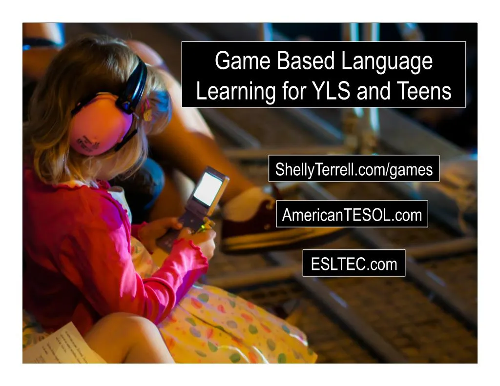 game based language learning for yls and teens
