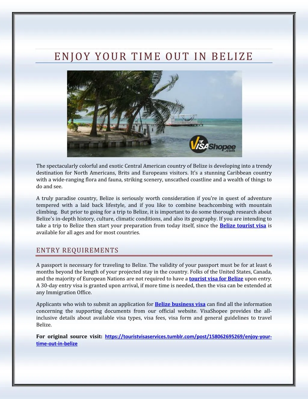 enjoy your time out in belize