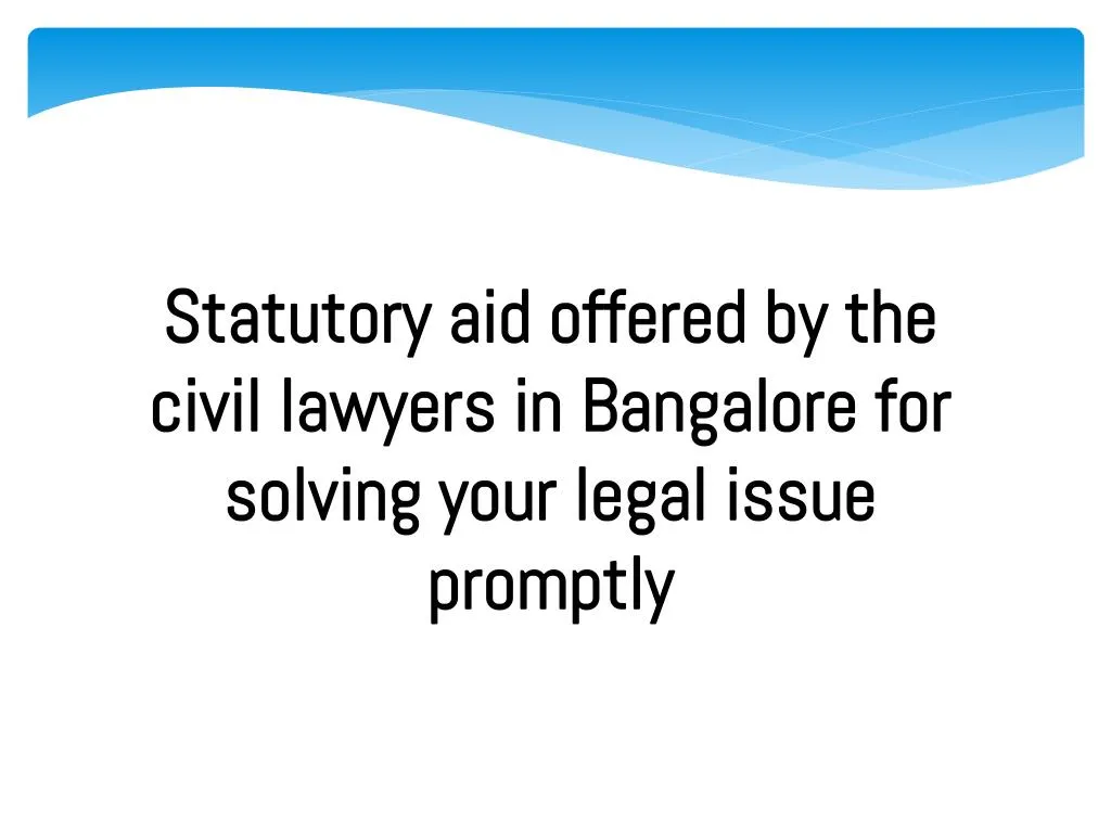 statutory aid offered by the civil lawyers