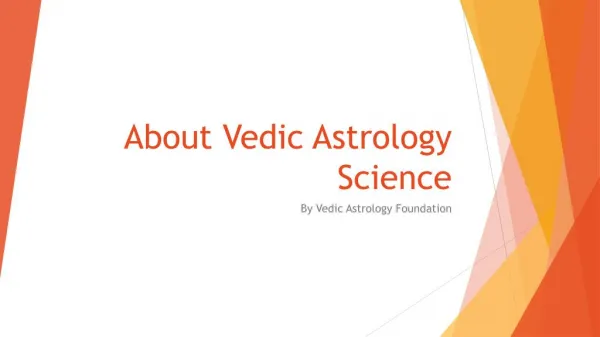 About Indian Vedic Astrology Science