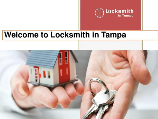 Welcome to Locksmith in Tampa