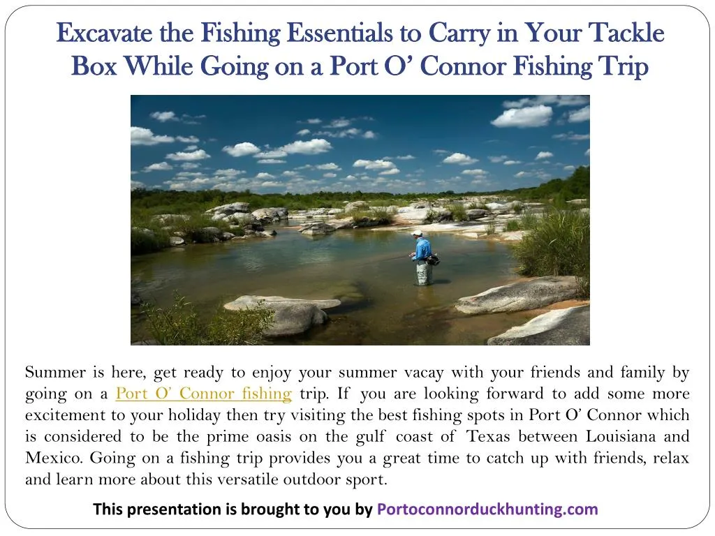 excavate the fishing essentials to carry in your