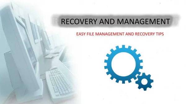 Computer Data Recovery and Management