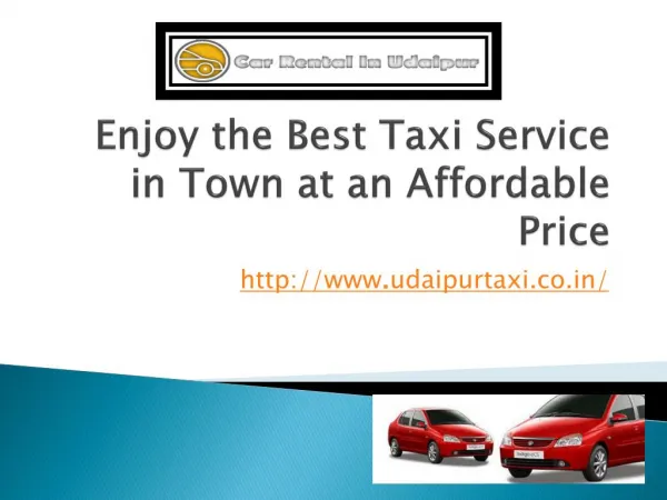 Enjoy the best taxi service in town at an affordable price