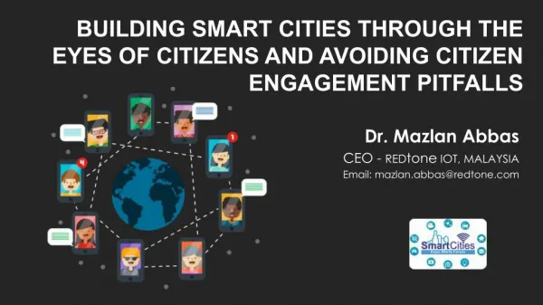 Building Smart Cities Through the Eyes of Citizens