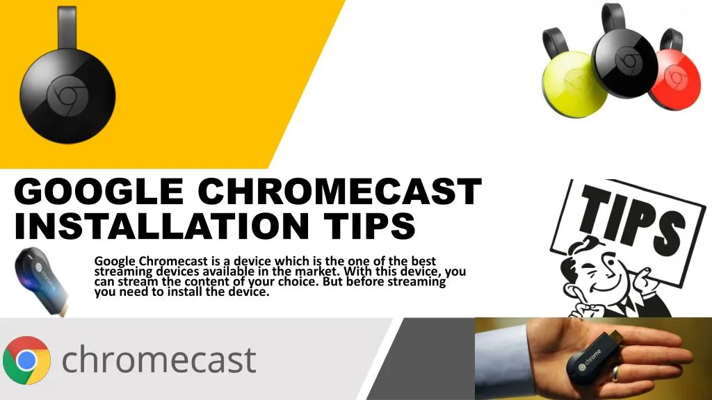 google chromecast installation tips