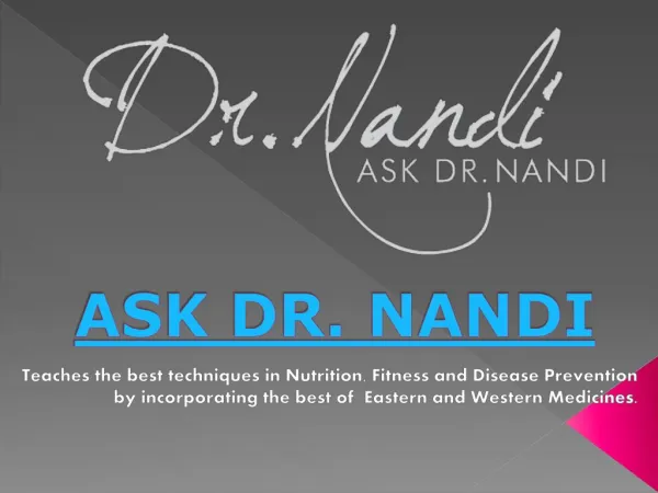 Ask Dr. Nandi