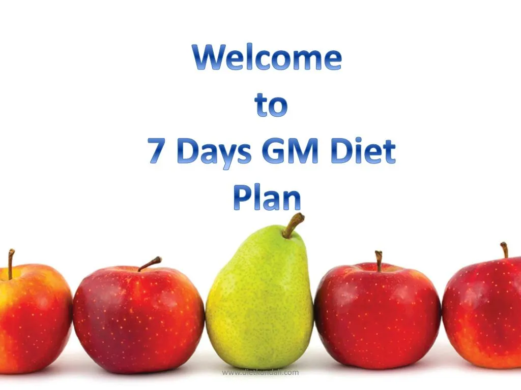 welcome to 7 days gm diet plan