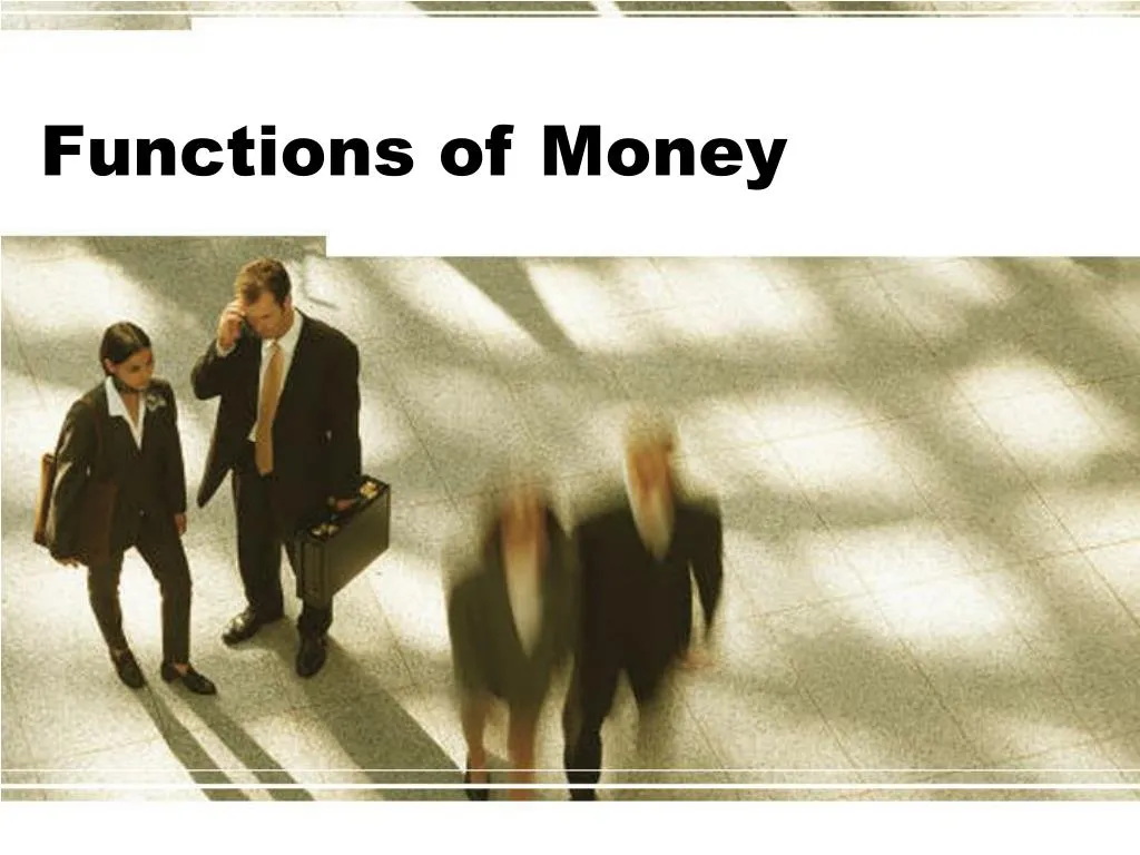 functions of money