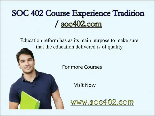 SOC 402 Course Experience Tradition / soc402.com