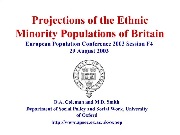 Projections of the Ethnic Minority Populations of Britain