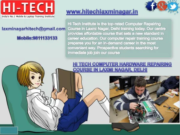 H Tech Computer Hardware Repairing Course in Laxmi Nagar, Delhi