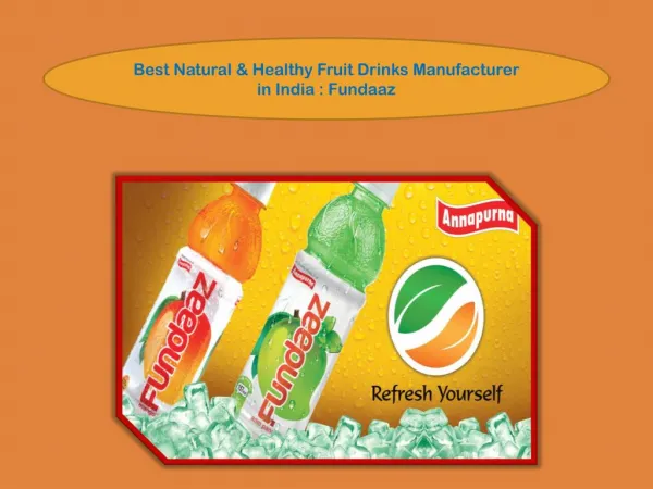 Best Natural & Healthy Fruit Drinks Manufacturer in India : Fundaaz
