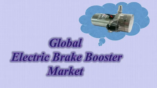 Global Electric Brake Booster Market