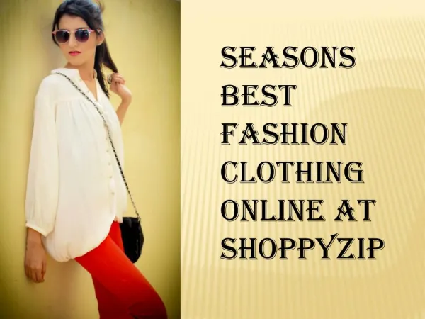 Seasons Best Fashion Clothing