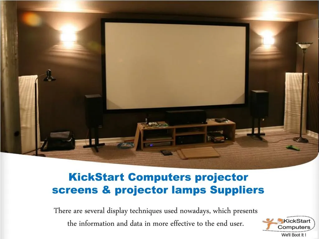 kickstart computers projector screens projector