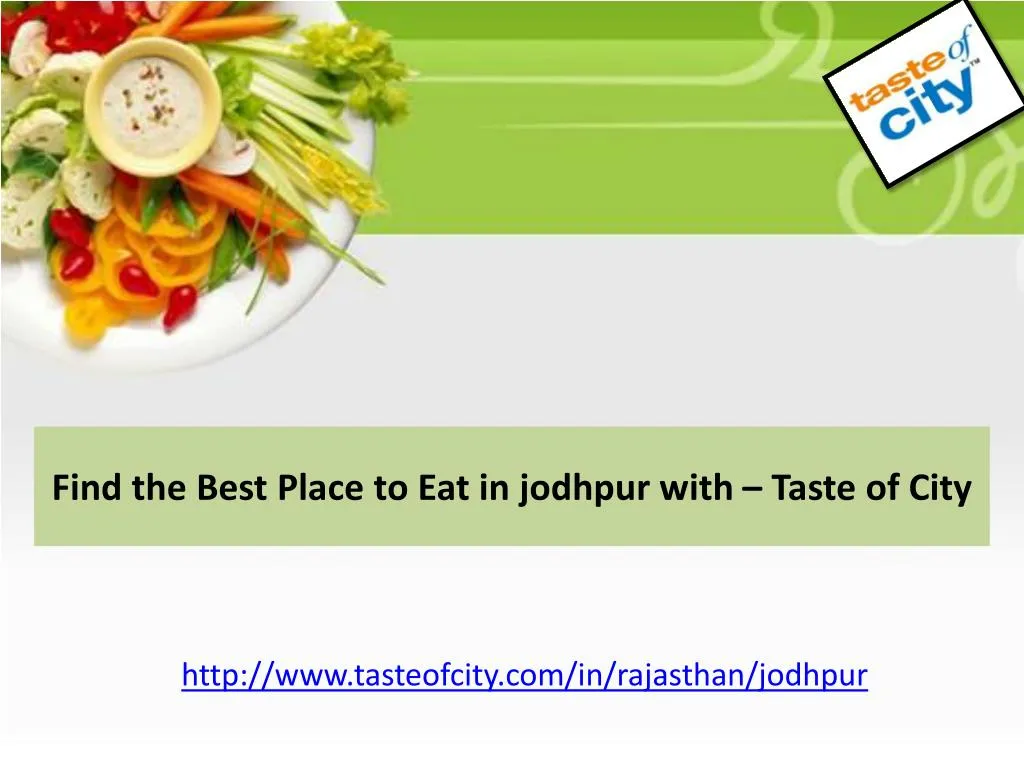 find the best place to eat in jodhpur with taste
