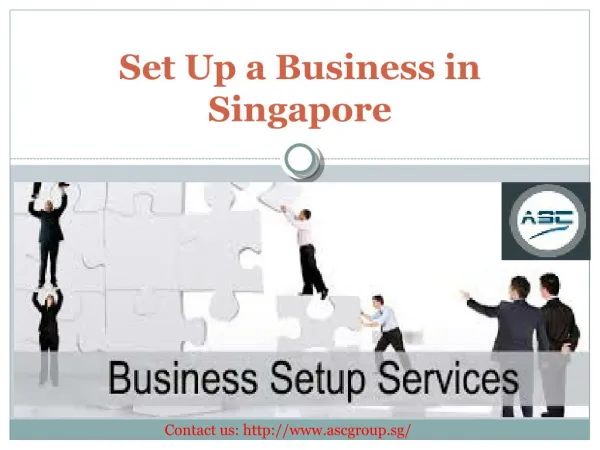 Advantages of Setting up a Company in Singapore