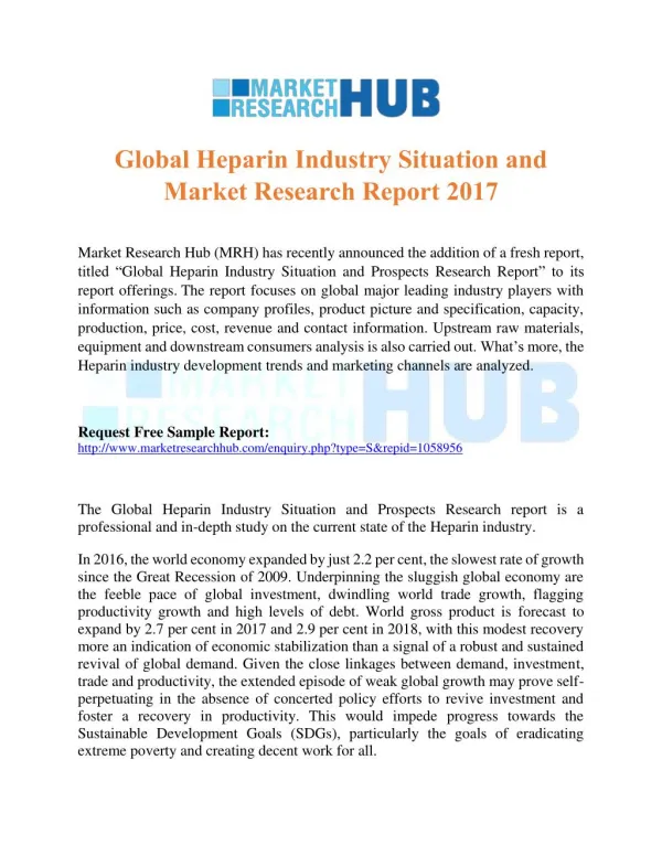 Global Heparin Industry Situation and Market Research Report 2017