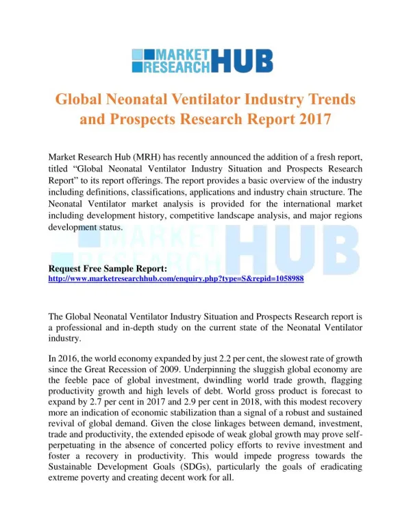 Global Neonatal Ventilator Industry Trends and Prospects Research Report 2017