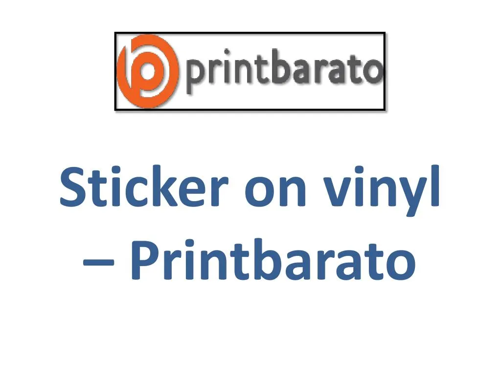 sticker on vinyl printbarato
