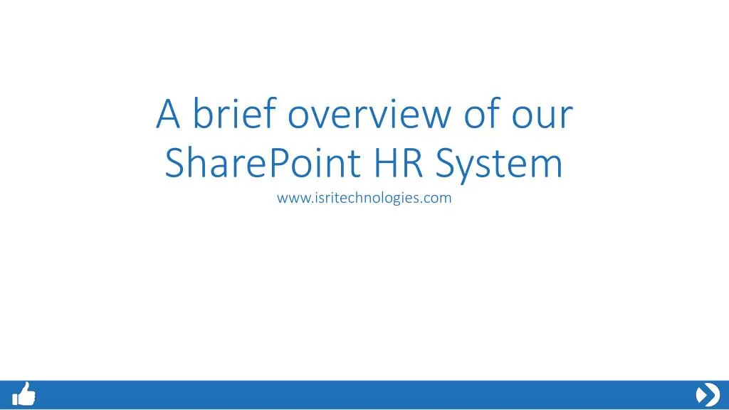 a brief overview of our sharepoint hr system www isritechnologies com