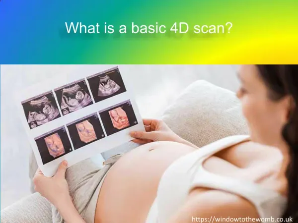 What is a basic 4D scan?