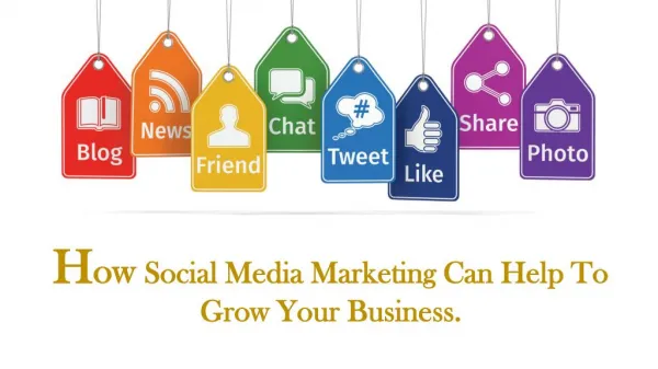 How Social Media Marketing Can Help To Grow Your Business