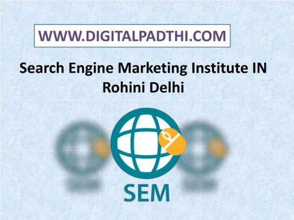 SEM Course and Training Institute in Rohini,Delhi