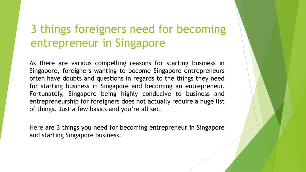 3 things foreigners need for becoming entrepreneur in singapore