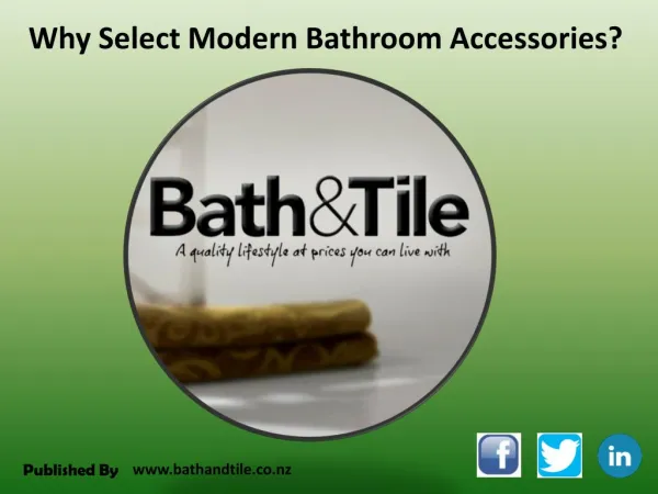 Why Select Modern Bathroom Accessories?