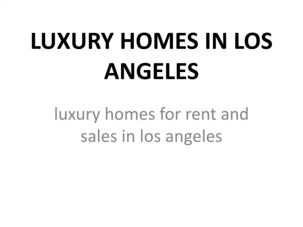 luxury homes for rent in los angeles