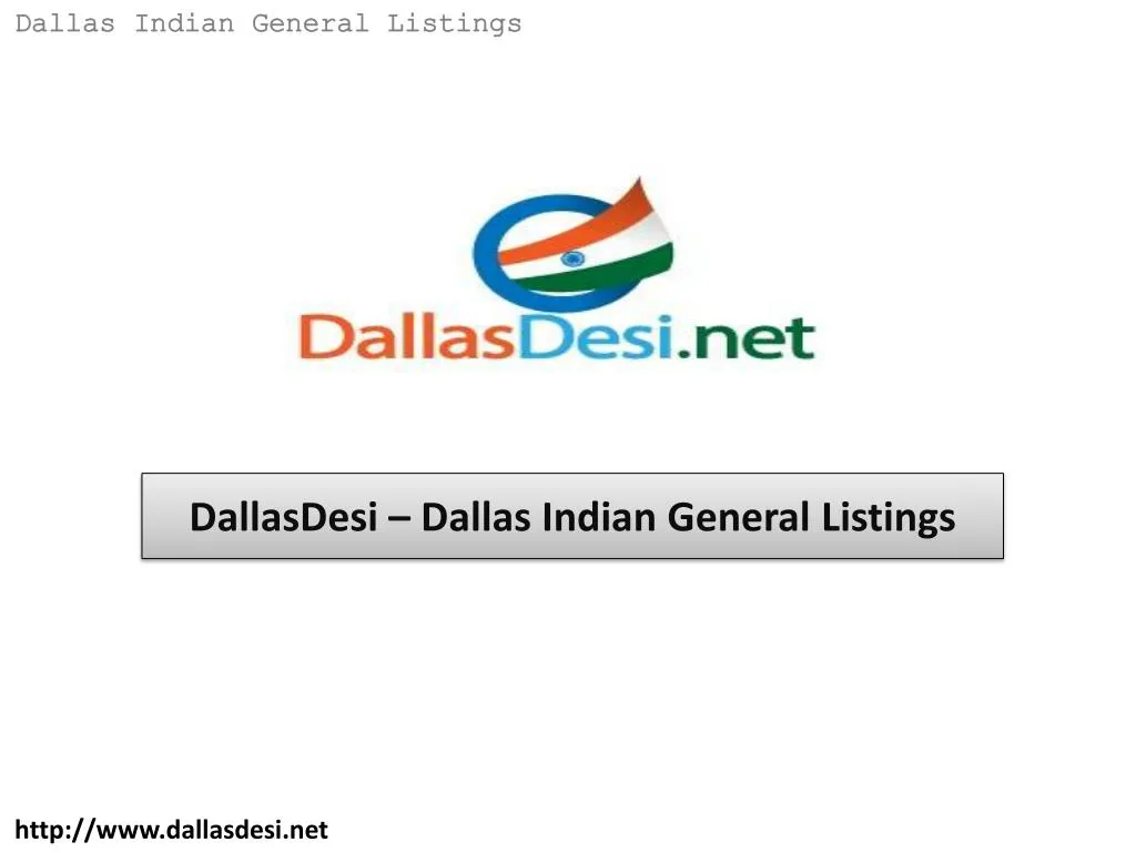 dallasdesi dallas indian general listings