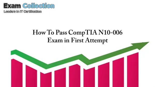 How To Pass CompTIA N10-006 Exam in First Attempt