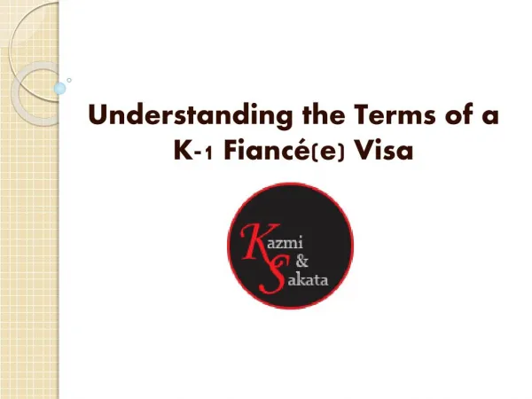 Understanding the Terms of a K-1 Fiancé(e) Visa