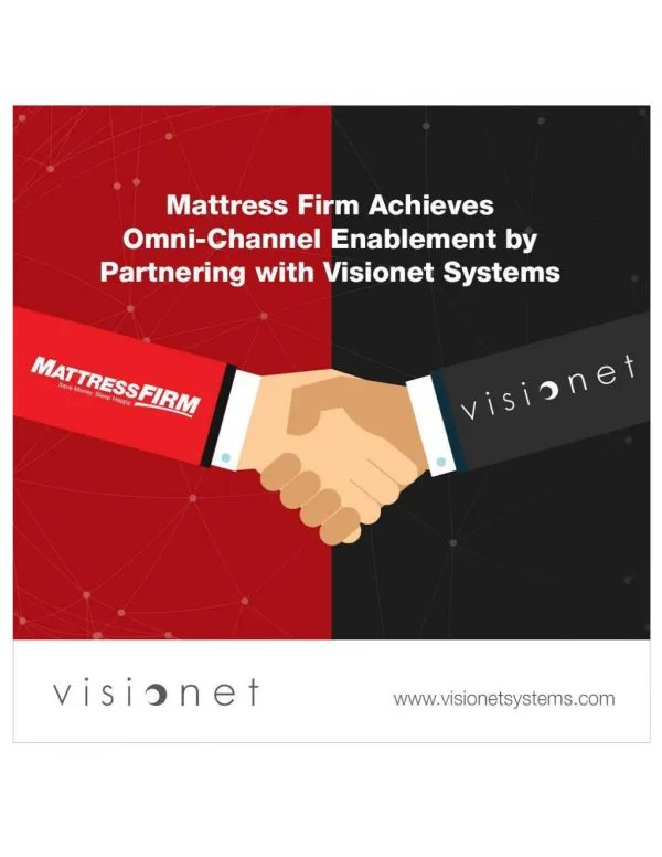Mattress Firm Achieves Omni-Channel Enablement by Partnering with Visionet Systems