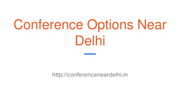 Conference Options Near Delhi