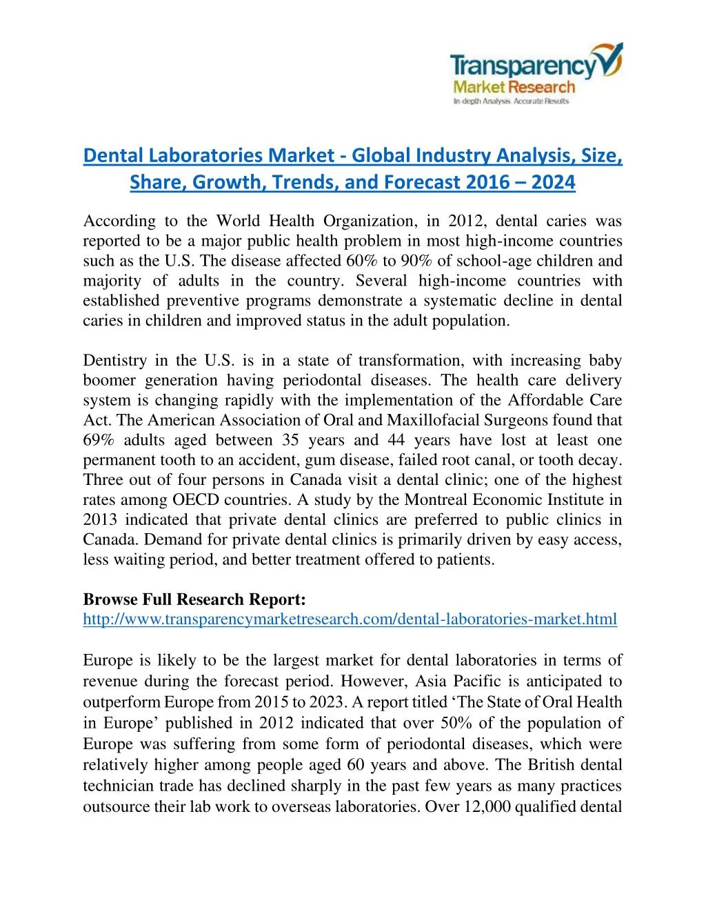 dental laboratories market global industry