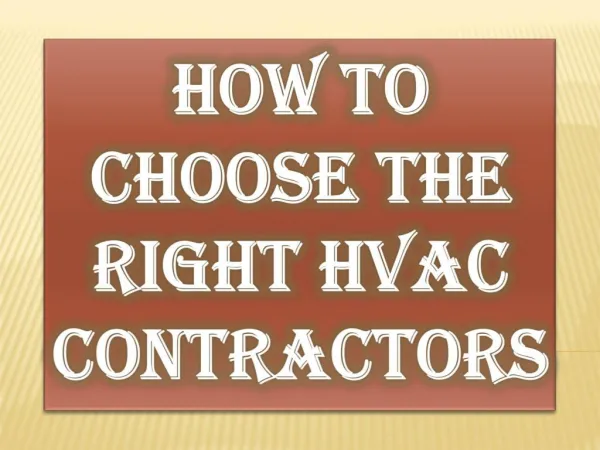 HVAC Contractors Provide the Best Services