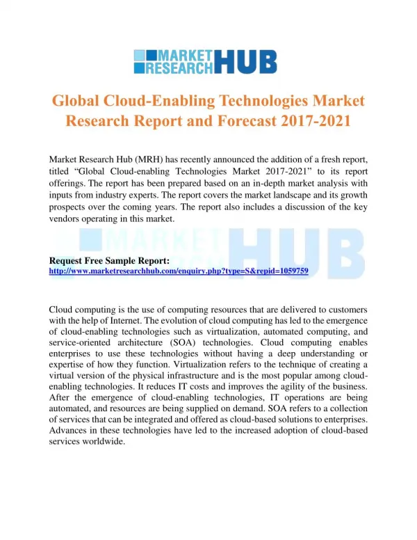Global Cloud-Enabling Technologies Market Research Report and Forecast 2017-2021