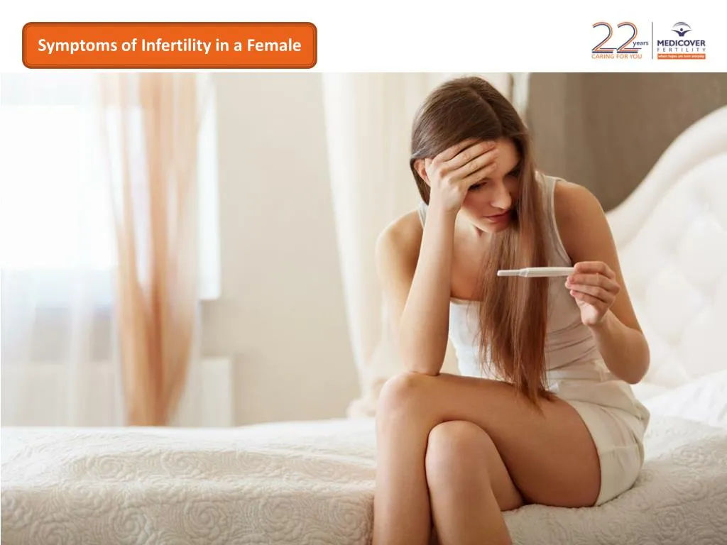 symptoms of infertility in a female
