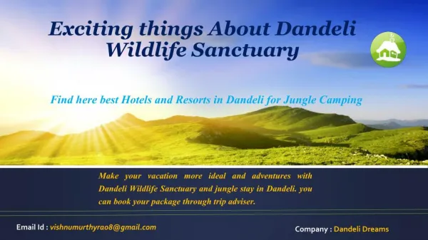 Exciting things About Dandeli Wildlife Sanctuary