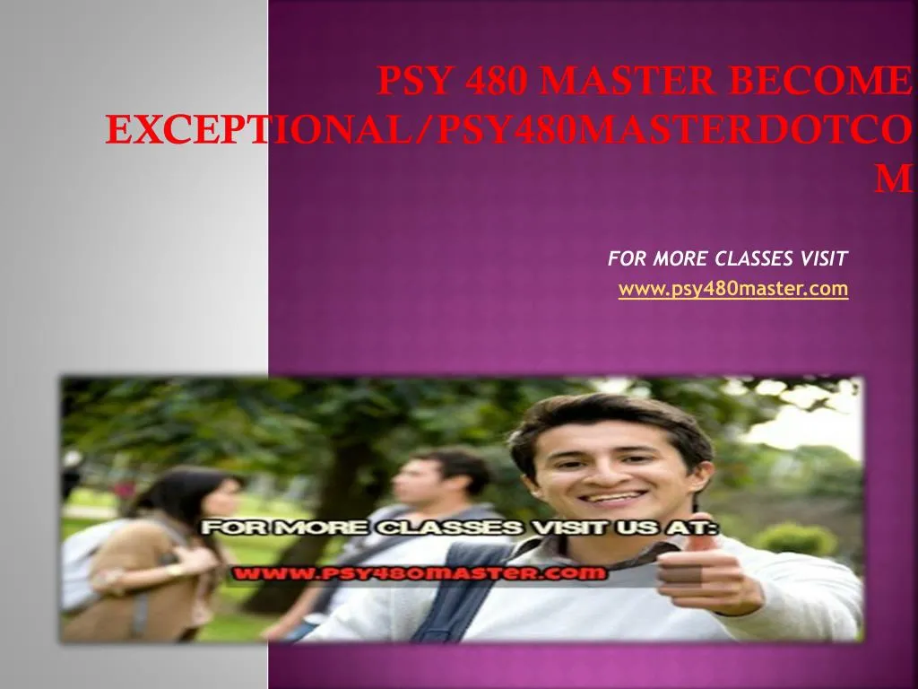 psy 480 master become exceptional psy480masterdotcom