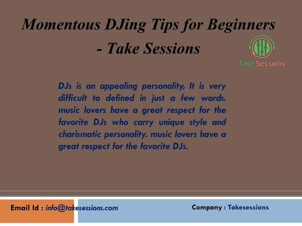 momentous djing tips for beginners take sessions